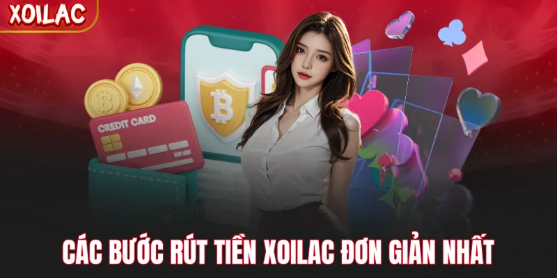 Các bước rút tiền Xoilac đơn giản nhất
