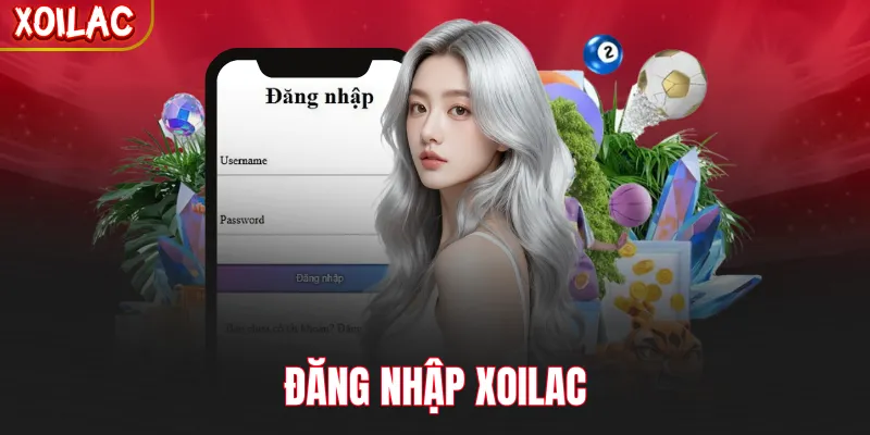 Đăng Nhập Xoilac - Bảo Mật Tuyệt Đối, Link Chuẩn Không Chặn