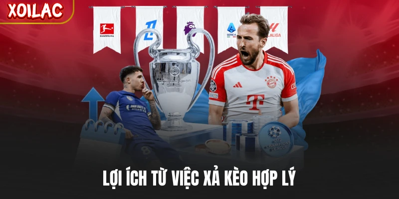 Lợi ích từ việc xả kèo hợp lý